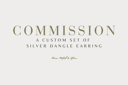 Custom Set of Silver Dangle Earrings